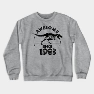 Awesome Since 1983 Crewneck Sweatshirt